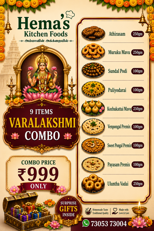 Varalakshmi Combo (Athirasam, Muruku Mavu, Sundal Podi, Puliyothari mix, Kollukattai Mavu, Ven pongal Premix, Sweet Pongal,  Payasam, Ulunthu Vadai)